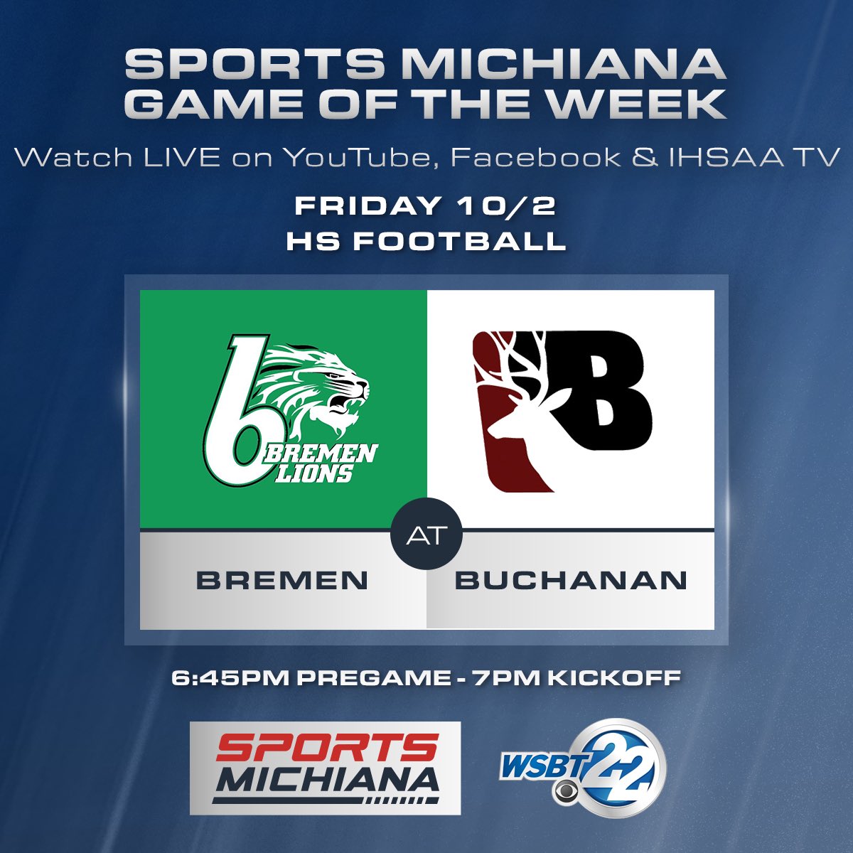 angdicarlo's tweet photo. It’s a rare interstate showdown as Bremen (5-1) travels to Buchanan (3-2) Friday in our Sports Michiana Game of the Week.

Watch it on our Sports Michiana YouTube or Facebook, WSBT’s YouTube or Facebook or IHSAATV. 

Kickoff at 7pm Friday with pregame coverage starting at 6:45pm. https://t.co/uYwYn3IeUx
