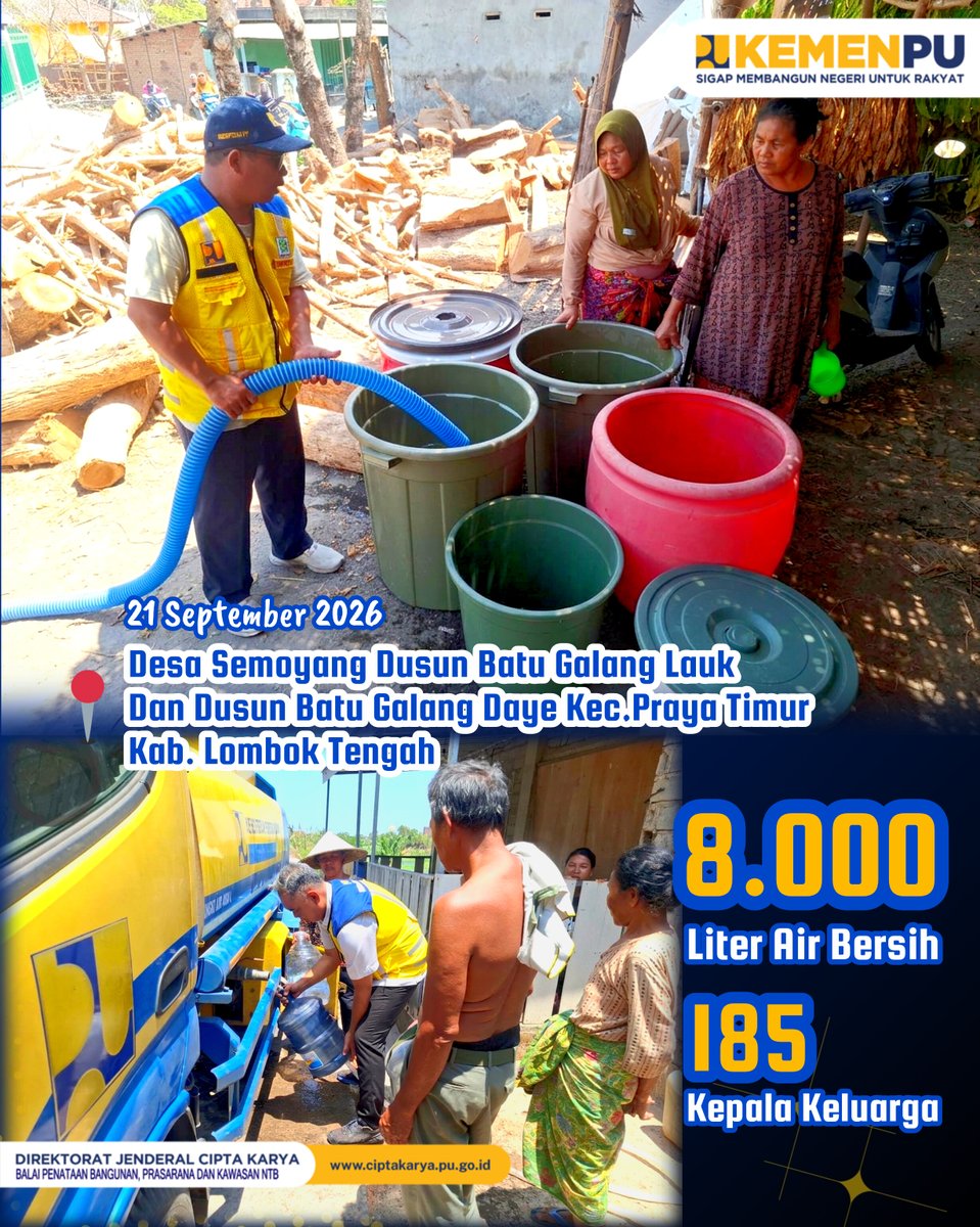 BPBPKNTB's tweet photo. Kementerian PU Ditjen Cipta Karya melalui BPBPK NTB telah melaksanakan kegiatan distribusi air bersih bagi warga yang terdampak kekeringan periode 21-24 September 2026.
#1ck1
#sigapmembangunnegeriuntukrakyat
#pu608 https://t.co/6pm9GBe27E