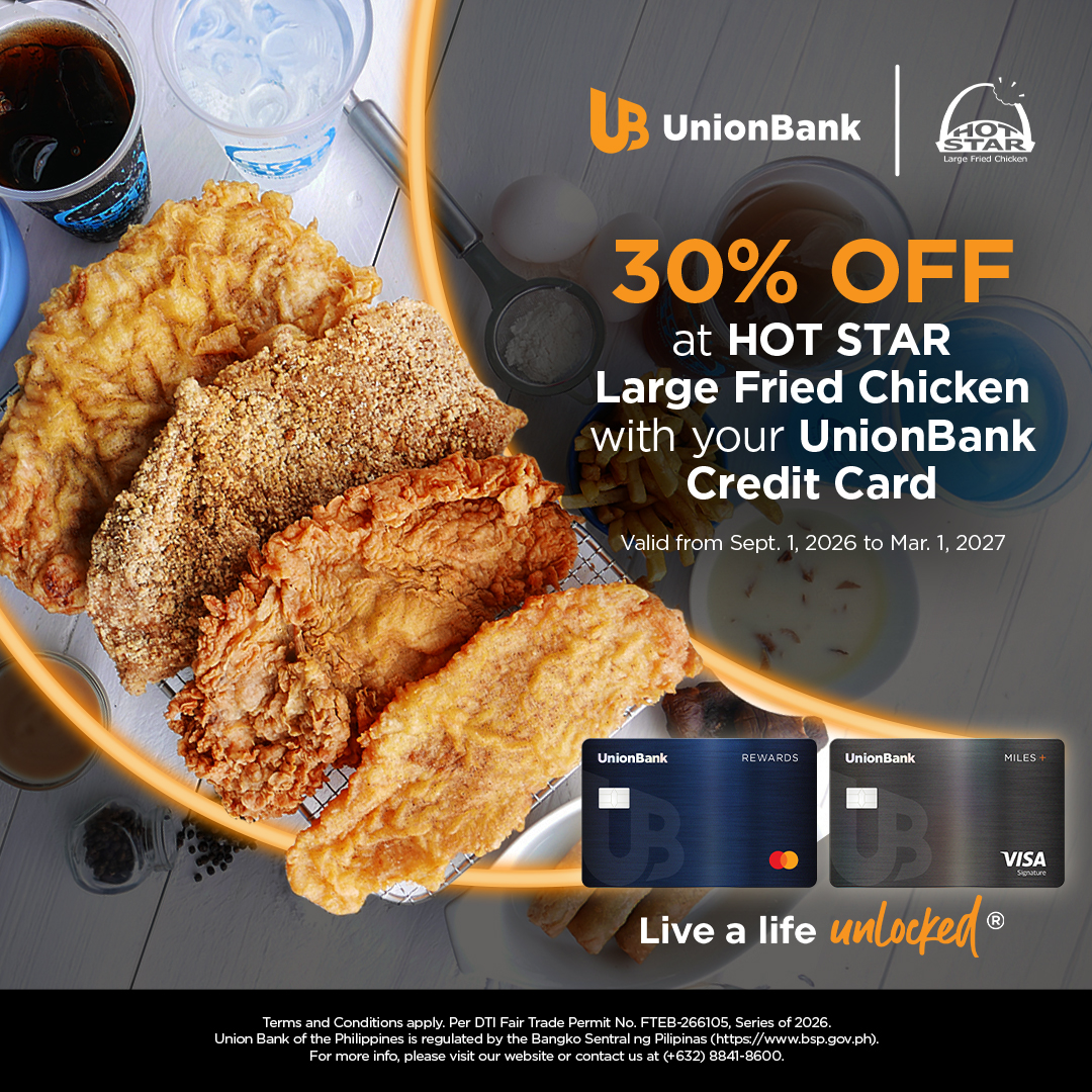 unionbankph's tweet photo. 🍗Enjoy bigger savings with every bite at HOT STAR Large Fried Chicken! Get 30% OFF with a minimum spend of P500 when you use your UnionBank Credit Card until March 1, 2027. Discount is capped at P1,000.​
​
T&Cs apply. Visit https://t.co/zLVYHSi7LM more for details.​
​
DTI Fair Trade Permit No. 266105, Series of 2026​
​
Union Bank of the Philippines is regulated by the Bangko Sentral ng Pilipinas (https://t.co/1yGSaMMzDA).​
​
For more info, please visit our website. For any concerns, you may contact us through our UnionBank Online app (Mailbox > Support > Create New Ticket) or our Customer Service Hotline at (+632) 8841-8600.