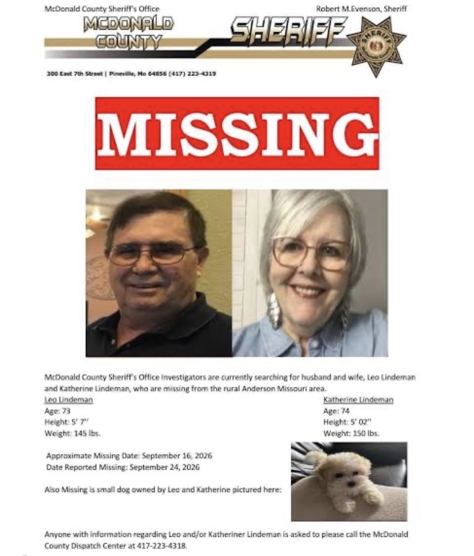 LibbiXReports's tweet photo. 🚨MISSING: HUSBAND, WIFE & DOG!!

***Both vehicles and their personal belongings were reportedly left behind at their home.*** 🚗🚙📱🔑👜

🏠 Location: Rural Anderson/Pineville area, McDonald County, Missouri.

👥Last Known Contact: September 15, 2026

🐾The Pet: Their small white dog (Named Itty Bitty) is also missing.

ℹ️Leo Lindeman: 5'7", approximately 145 pounds, with brown eyes.

ℹ️ Katherine Lindeman: 5'2", approximately 150 pounds, with white hair and hazel eyes.

***If You Have Any Information About Their Whereabouts Please Call:***

☎️ McDonald County Sheriff's Office: 417-223-4319 or the dispatch center at 417-223-4318.

☎️ Missouri State Highway Patrol: The Missing Persons Clearinghouse: 573-526-6178.

#MissingPersons #Missouri #McDonaldCounty