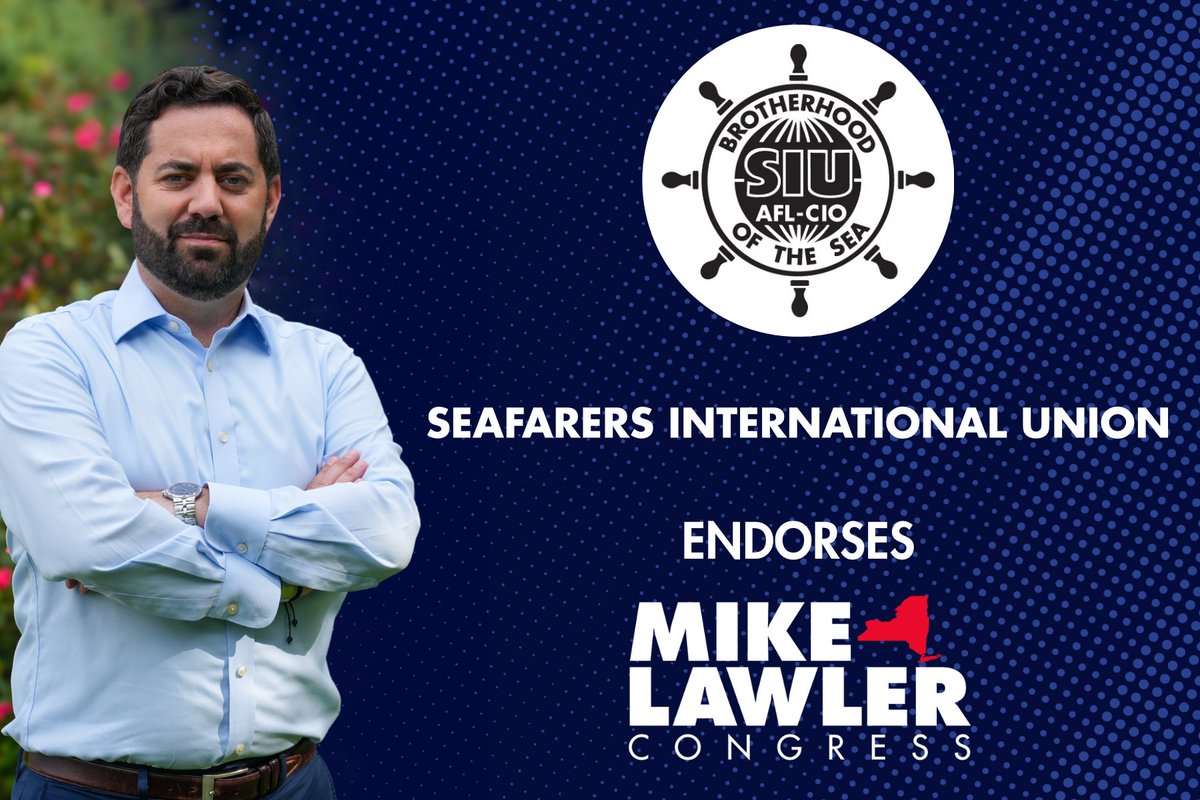 lawler4ny's tweet photo. I’m honored to have the endorsement of the Seafarers International Union.

The men and women who work aboard our nation’s ships help keep goods moving and our economy strong. I’m grateful for their support and will continue standing up for the workers who keep America moving. https://t.co/3LP8ed3MAZ