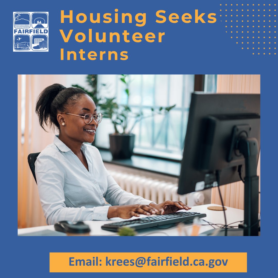 cityoffairfield's tweet photo. Looking for hands-on experience in public service? Our Volunteer Internship offers the opportunity to learn about housing programs, build professional office and customer service skills, and more!

Please email krees@fairfield.ca.gov or call (707) 428-7767 for info. https://t.co/WbmOPf7Rp0
