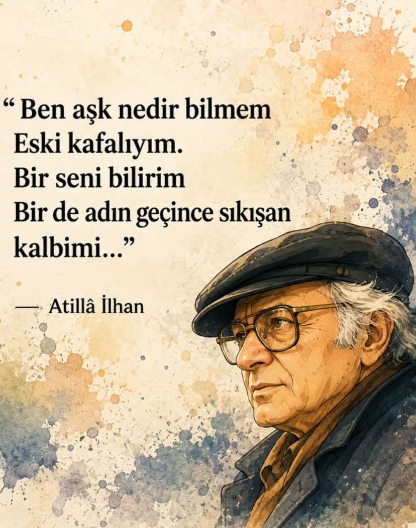 AliSere20's tweet photo. Atilla İlhan https://t.co/JKYnRzxELp