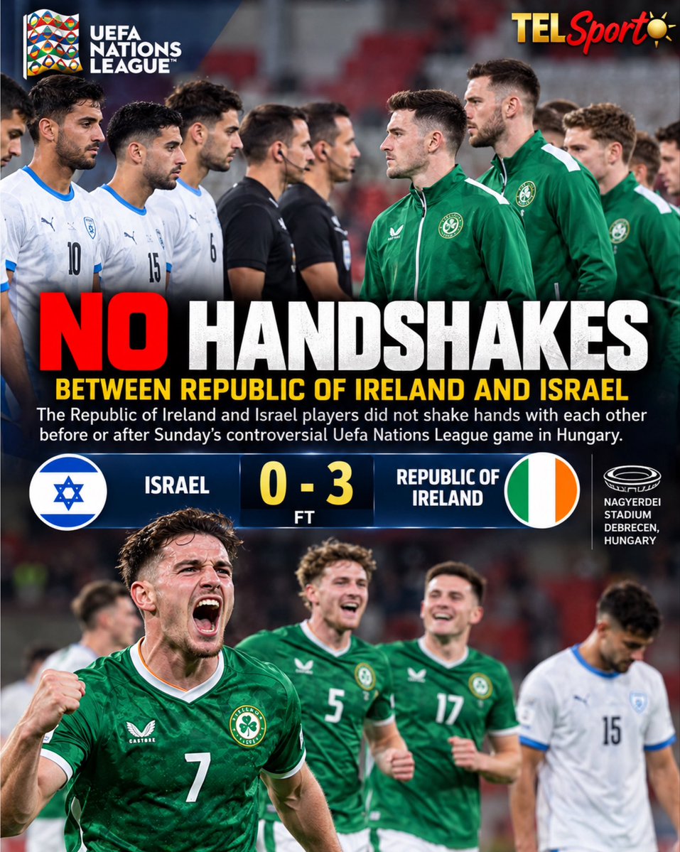 TELSportNews's tweet photo. 🚨 JUST IN: NO HANDSHAKES. 🇮🇪🇮🇱
Republic of Ireland beat Israel 3–0 in Debrecen, with players from both sides not exchanging handshakes before or after the UEFA Nations League clash.
#NationsLeague #IREvISR #TELSport☀️ https://t.co/rIF1iuBjnG