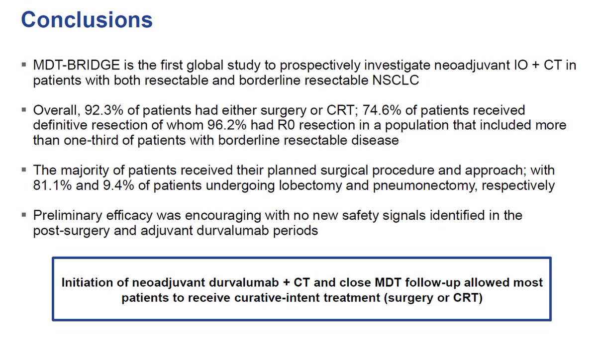 ChiFuJeffYang's tweet photo. At #ITSOS2026, Dr. Linda Martin (@LindaMThoracic) presented the impressive surgical outcomes of #MDTBridge.  In this landmark phase II trial, pts w/ resectable or borderline resectable stage IIB-IIIB NSCLC received 2 cycles of chemo + durvalumab and were then reassessed at MDT. 92% of pts went on to get either surgery or chemoRT. Overall resection rate was 74.6%. In borderline resectable group that went on to get surgery, R0 resection rate was 96.8%.