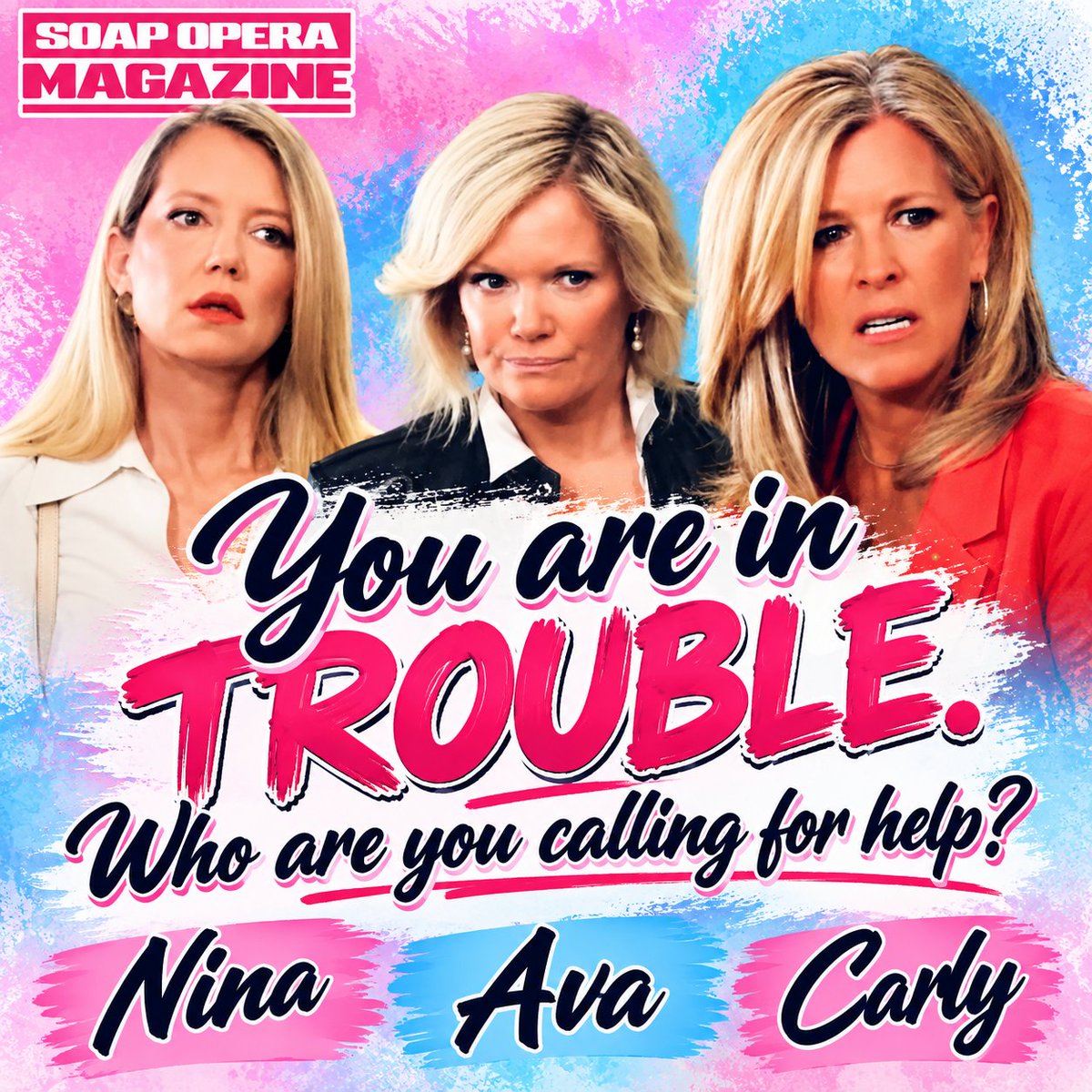 SoapOpera411's tweet photo. You’re in BIG trouble, and you only get ONE phone call. #GeneralHospital 
Who are you trusting to get you out of the mess?
💗 Nina
🔥 Ava
💙 Carly https://t.co/IZntggJb9W