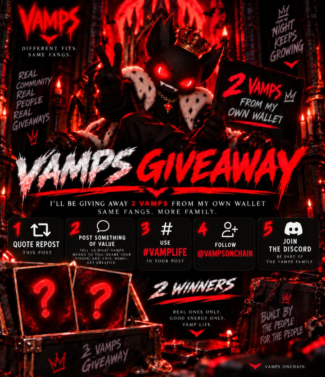 vampsonchain's tweet photo. 2 VAMPS GIVEAWAY 🦇🩸

I’m giving away 2 VAMPS from my own wallet.

To enter:
1) Quote repost this post
2) Post something of value
3) Use #VAMPLIFE
4) Follow @VampsOnChain
5) Join the Discord: https://t.co/NdJyU3Bmc5 

Real community. Real people. Real giveaways.
Same fangs. More family.
2 winners.
Let’s see who’s really living that #VAMPLIFE.