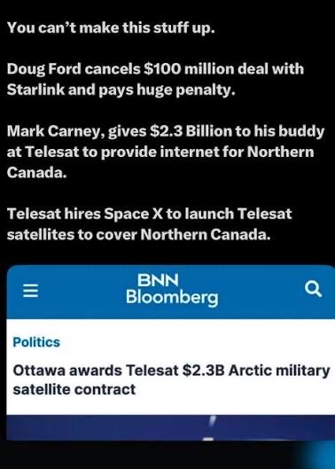 Derricktgoat's tweet photo. Mark Carney awards a $2.3 Billion contract to his friend (CEO of Telesat) to replace Starlink. 

Telesat has been in business for 55 years with 15 satellites and plans to launch 225 LEO satellites, paid by Canadian taxpayers.

New Telesat satellites are being launched by Space X. https://t.co/k6ryzYXmYm