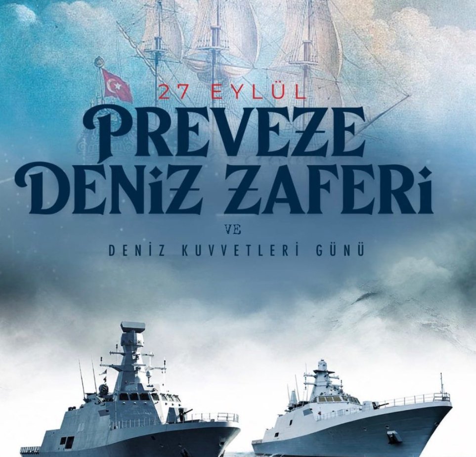 04sinanyildiri1's tweet photo. 27 Eylül Preveze Deniz Zaferi’nin 488’inci yıl dönümü ve Deniz Kuvvetleri Günü kutlu olsun. 🇹🇷 https://t.co/Zya94qnxTa