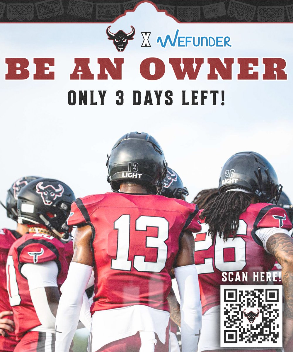 CoFLToros's tweet photo. 🚨 ONLY 3 DAYS LEFT! 🚨
Your chance to BECOME AN OWNER of the San Antonio Toros through WeFunder with EARLY BIRD TERMS is almost gone! 🐂🏈 Don’t miss your opportunity to be part of the Toros family
https://t.co/QBO0aCfZH1
#satxtoros #sanantoniotoros #sanantonio #wefunder https://t.co/sCFKtxtnIW