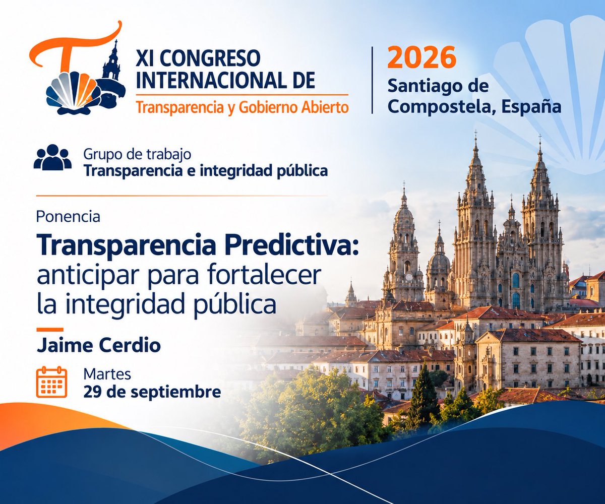 JaimeCerdio's tweet photo. 🇪🇸 Este martes, 29 de septiembre, participaré en el @COTransparencia, que se celebra en Santiago de Compostela, España.

En el grupo de trabajo “Transparencia e integridad pública”, presentaré la ponencia “Transparencia Predictiva: anticipar para fortalecer la integridad pública”.

Agradezco especialmente a María Lidón Lara Ortiz, coordinadora del grupo, la oportunidad de formar parte de este espacio internacional. Más información, en: https://t.co/TebCtiHhcB

#TransparenciaPredictiva #IntegridadPública #InteligenciaInstitucional