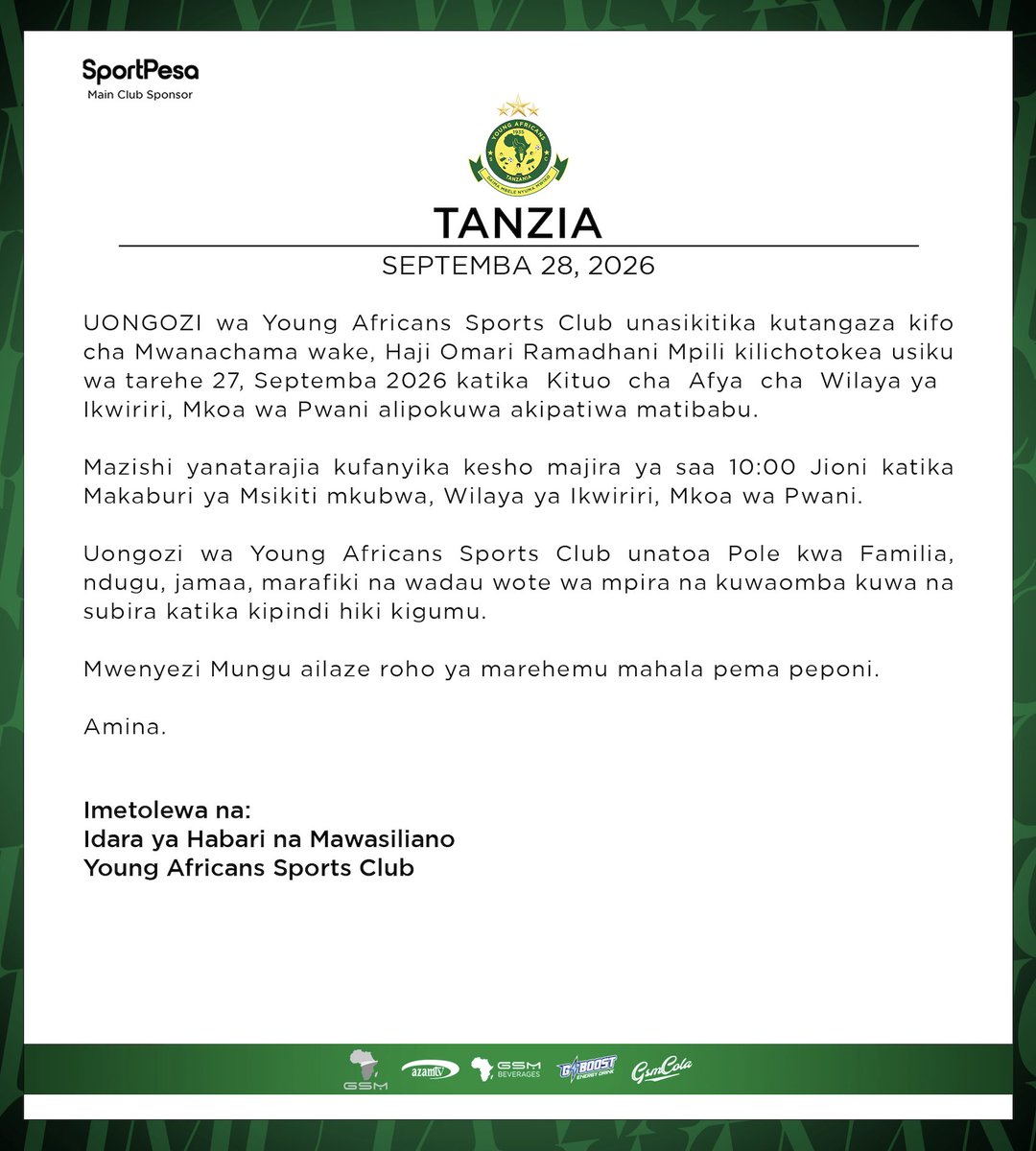 YoungAfricansSC's tweet photo. TANZIA

#TimuYaWananchi 
#DaimaMbeleNyumaMwiko https://t.co/ULuyY2W1VX