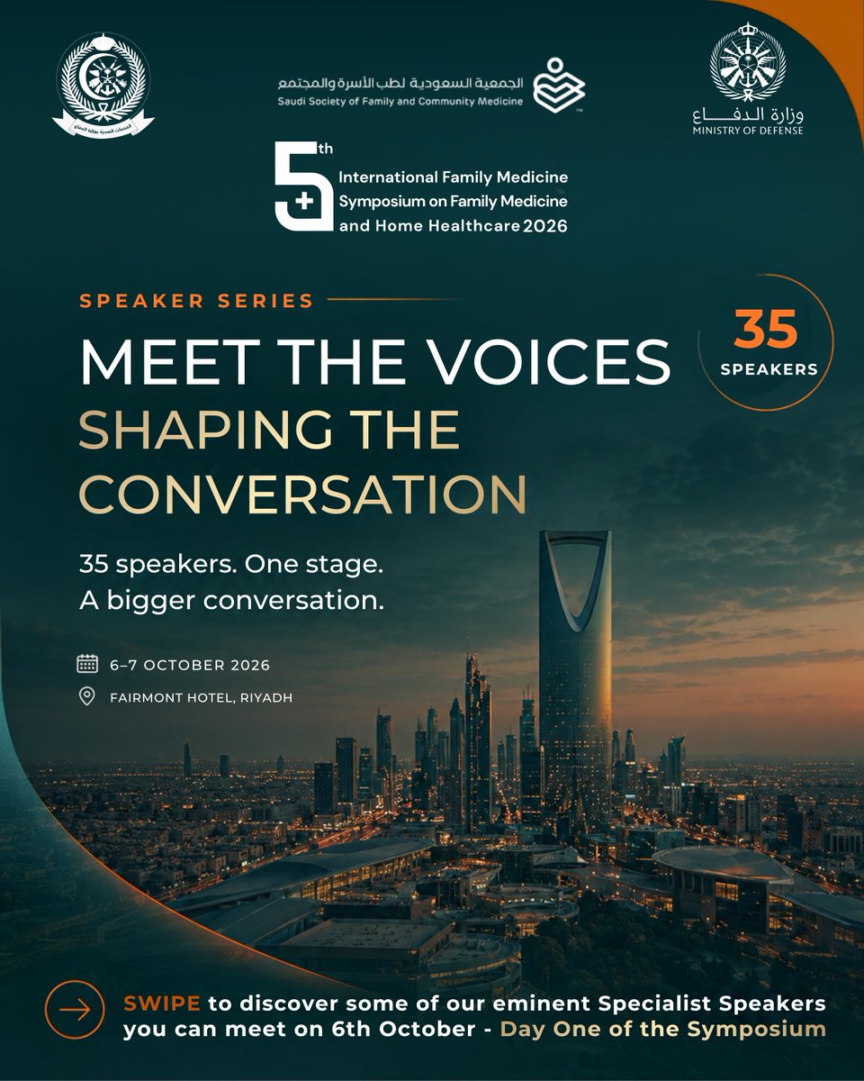 MCIAlRowad's tweet photo. 11 speakers. One conversation about where primary care is headed.

Day One of the 5th International Family Medicine Symposium brings together leading voices reimagining care, from home healthcare to community-based practice.

📅 6 October | Fairmont Hotel, Riyadh
Register now — seats are limited.
https://t.co/u0BnurjXyH