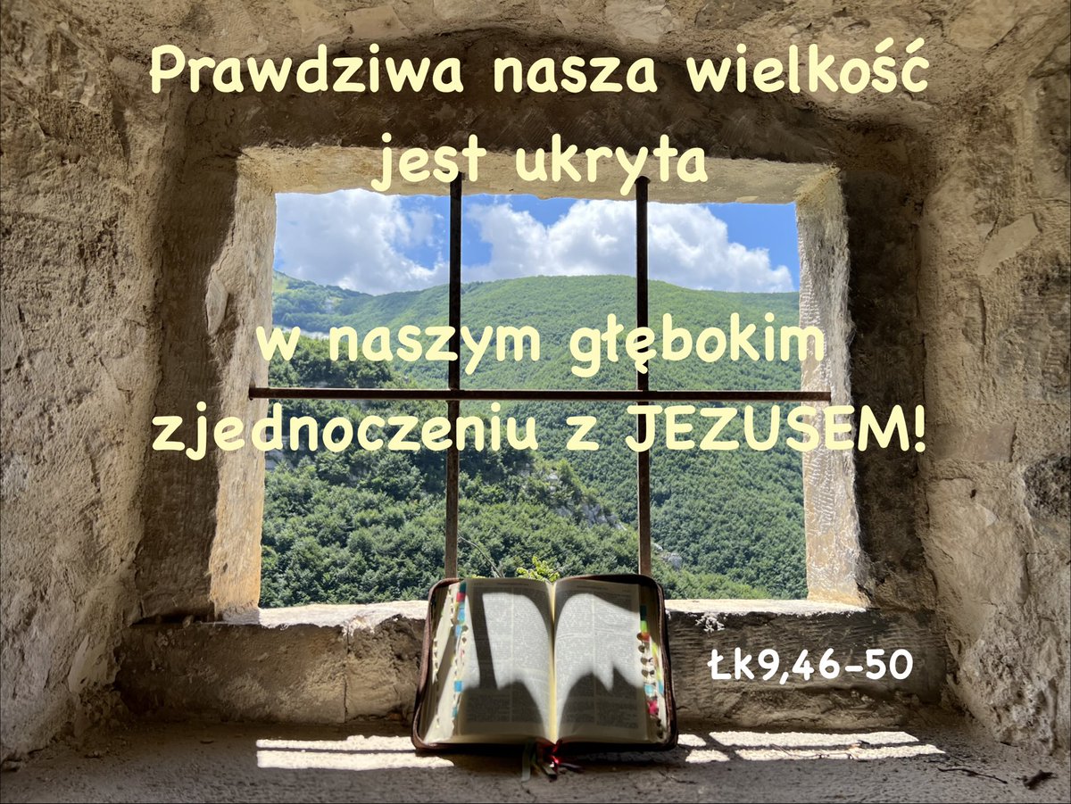 KainosKw's tweet photo. Prawdziwa nasza wielkość jest ukryta w naszym głębokim zjednoczeniu z JEZUSEM!
#Ewangelia Łk9,46-50
#JEZUS JEST z nami, a nie przeciw nam! 
#CHRYSTUS JEST dla nas, a my dla NIEGO!
Prawdziwa wielkość nigdy nie przygniata innych, ale zawsze podnosi!
#LectioDivina
#KainosKW https://t.co/QhdueUMgSm