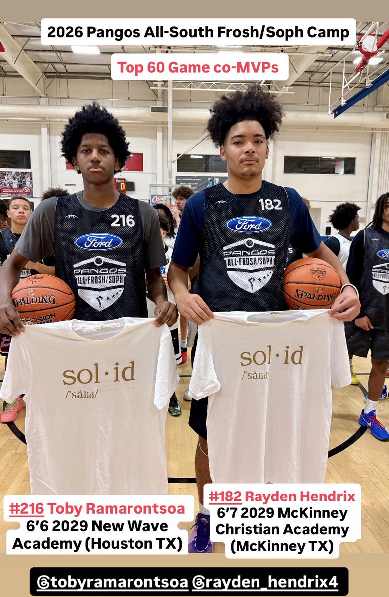 PangosAACamp's tweet photo. 2026 Pangos All-South Fr Soph Top 60 Game co-MVPs 🏆🏆
- 216 Toby Ramarontsoa 6’6 ‘29 New Wave Academy (Houston TX)
- 182 Rayden Hendrix 6’7 ‘29 McKinney Christian Acad (TX)

Rewatch games  @ballertv https://t.co/qGCrpPqUUd
Rosters: https://t.co/WNpbMK7eCB
 @trigonis30 @FCPPangos https://t.co/8zQTPb09m8