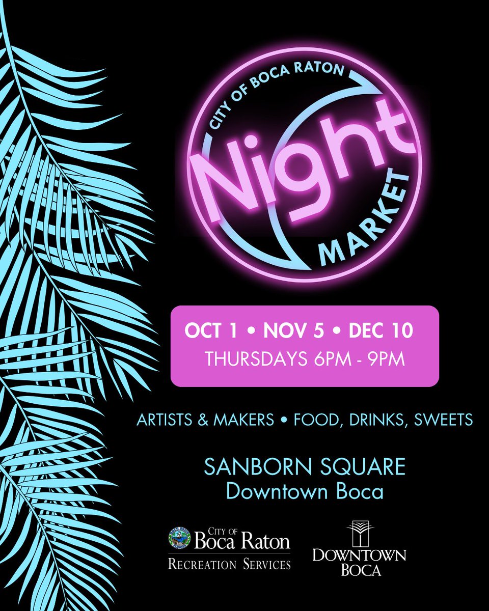 CityBocaRaton's tweet photo. The Night Market is BACK! Your Thursday nights just got a little better. Head to Sanborn Square for an evening of local makers, good food, sweet treats, live music and plenty to explore.

📅 Oct. 1, Nov. 5 & Dec. 10
🕕 6:00PM – 9:00PM
📍 Sanborn Square, Downtown Boca Raton

See you there! More info: https://t.co/g69mDh8C1Q

@BocaRecreation 
@downtownboca