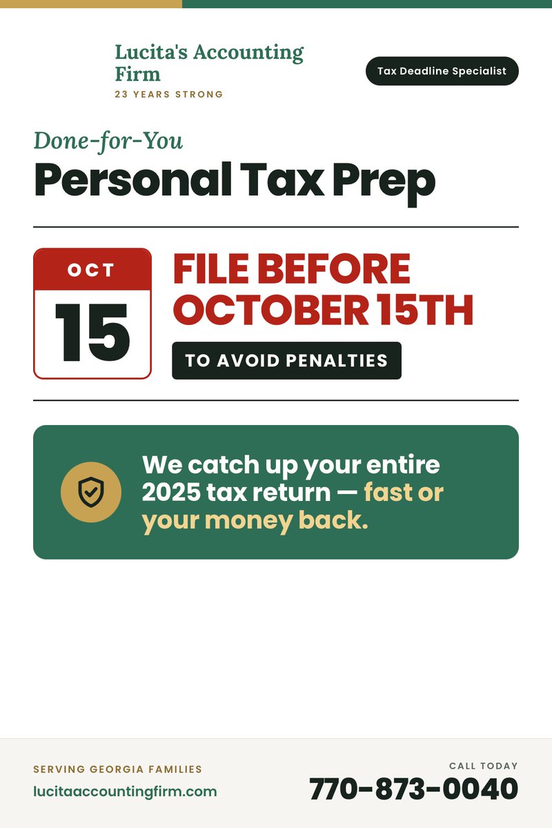 LAFtaxesGeorgia's tweet photo. Extension filers: October 15th is your deadline. File late and penalties apply.

We catch up your entire 2025 tax return, fast or your money back.

📞 770-873-0040
https://t.co/HLzn26cL8x

#TaxDeadline #October15 https://t.co/r16P1dLsje