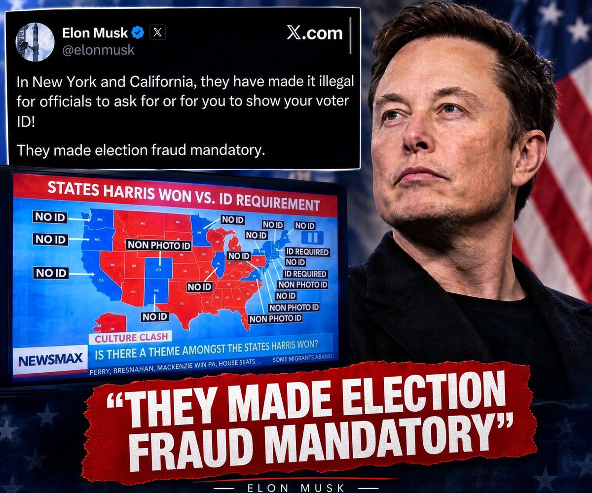 WallStreetApes's tweet photo. Elon Musk just posted that Democrats made election fraud mandatory in California and New York by banning Voter ID 

🚨 REMINDER: Kamala Harris won essentially all states that didn’t require Voter ID

It’s no coincidence. Force Senate Leader John Thune to pass the Save America Act https://t.co/NWlW7Alez9