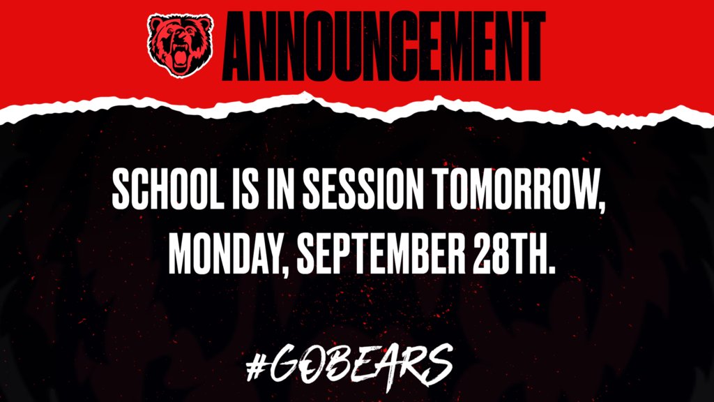 ButlerHSBears's tweet photo. Don't forget!  School will be in session tomorrow!

#OneTeamOneTown  #GOBEARS  #ButlerHighSchool  #bhsbears https://t.co/9BvPqVVSDe