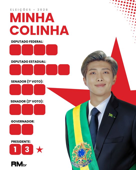 The image is a Brazilian voting cheat sheet ("Minha Colinha" for Eleições 2026) featuring RM from BTS wearing a Brazilian presidential sash, with blank red boxes for voting selections and the number "13" already filled in for Presidente. The graphic promotes voter awareness and is branded with "RMbr" at the bottom, connecting RM to his Brazilian fanbase.
