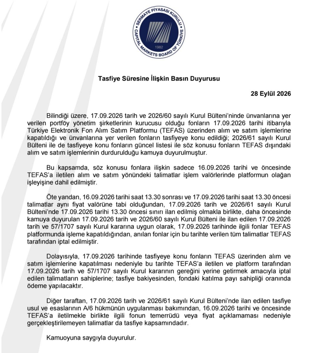 Piyasa_TR's tweet photo. 🔴 SON DAKİKA| SPK, 17 Eylül’deki fon emirlerini iptal etti.

📍16 Eylül ve öncesinde TEFAS’a verilen talimatlar normal işlem valöründe işleme alınacak.

📍17 Eylül’de verilen tüm alım-satım talimatları, fonlar o gün TEFAS’ta kapatıldığı için iptal edildi.

📍17 Eylül’de talimatı iptal edilen yatırımcıların parası tasfiye bakiyesinden, fondaki payları oranında ödenecek.

📍Ayrıca 16 Eylül ve öncesinde verilmiş ancak fonun temerrüdü veya fiyat açıklamaması nedeniyle gerçekleşmemiş talimatlar da tasfiye kapsamına alındı.