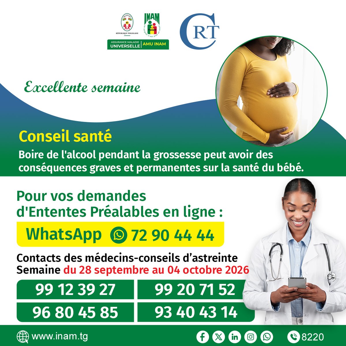 InamTogo's tweet photo. 🟢 Excellente semaine
📌 Contacts des médecins-conseils d'astreinte pour la semaine du 28 septembre au 04 octobre 2026
#assurancemaladieuniverselle #AMU #couverturemaladie #Soin #maladies #santé #assurancemaladiepublique #couverturesanté #soinsdesanté #CNSS #INAM https://t.co/2u4kdxgk6R