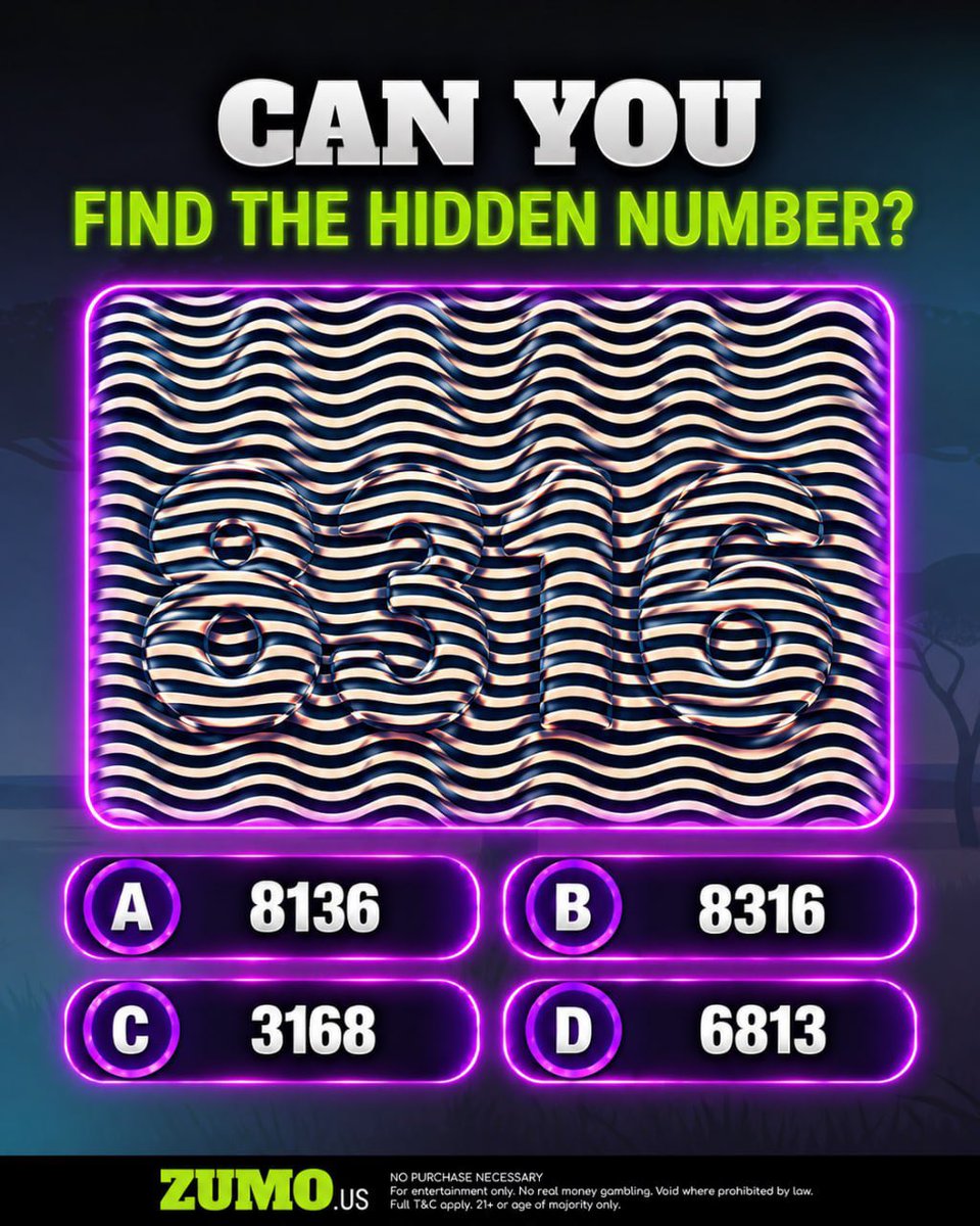 zumo_casino's tweet photo. 🔢 CAN YOU FIND THE HIDDEN NUMBER?
👀 Look closely at the pattern and trust your eyes!
✨ Which option is correct — A, B, C or D?
💬 Drop your answer in the comments and challenge your friends! #free #freegames #freeplay
https://t.co/S0WQuKMoMM https://t.co/6VT1DL68z1