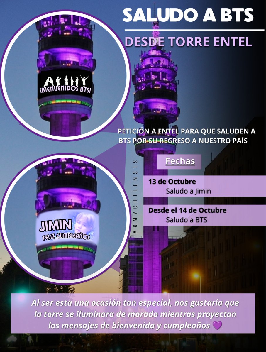 armychilensis's tweet photo. Hola @entel 💙💜

Queremos agradecerles por el apoyo que siempre han brindado a ARMY y BTS, especialmente por prestar su torre para proyectar mensajes en ocasiones especiales.

Esta vez, con el regreso de BTS a Chile después de tantos años, nos gustaría solicitarles algo aún más especial: que durante esa semana de octubre la Torre Entel se ilumine de morado 💜 y que en sus pantallas se proyecten mensajes de bienvenida para BTS y para Jimin por su cumpleaños. 

Sería muy significativo que ellos mismos pudieran ver este mensaje al llegar a nuestro país y sentir todo el cariño de ARMY de Chile.

¡Esperamos que puedan considerar esta propuesta! Gracias 🫂