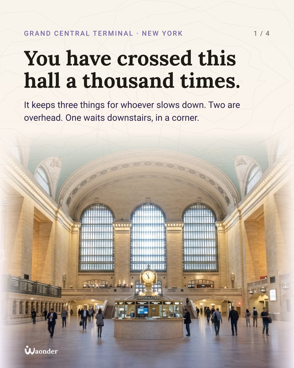 Waonderapp's tweet photo. You have crossed Grand Central a thousand times.

The sky on the ceiling runs backwards. One dark patch was left uncleaned on purpose, and it was never cigarette smoke. Downstairs, the corners by the Oyster Bar carry a whisper across the passage.

The places you pass every day are still speaking.

#GrandCentral #NYC