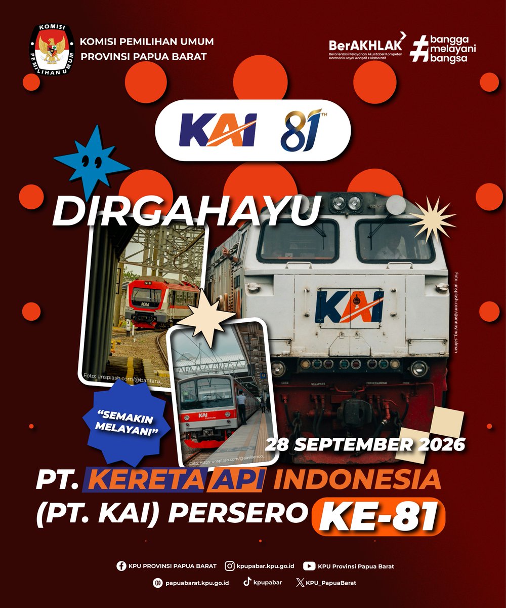 KPU_PapuaBarat's tweet photo. #KakaTemanPemilih, Dirgahayu Ke-81 PT Kereta Api Indonesia (Persero). Terima kasih atas dedikasi dan inovasi tanpa henti dalam menggerakkan mobilitas bangsa.

#KPUMelayani #KPUPabar #HUTKAI81 https://t.co/4XsZECNWEL