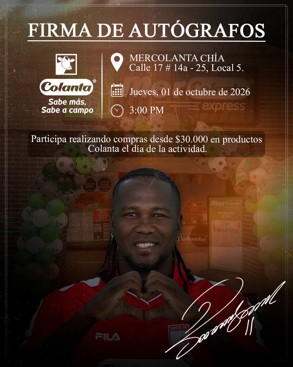 SantaFe's tweet photo. ¡Este jueves estaremos junto a Hugo Rodallega 🦁 en el Mercolanta de Chía 🤩!

✔️Para ser parte de la firma de autógrafos debes realizar compras desde $30.000 en productos @ColantaOficial el día de la actividad.

¡Te esperamos 🇮🇩! https://t.co/Kv7atEv10P