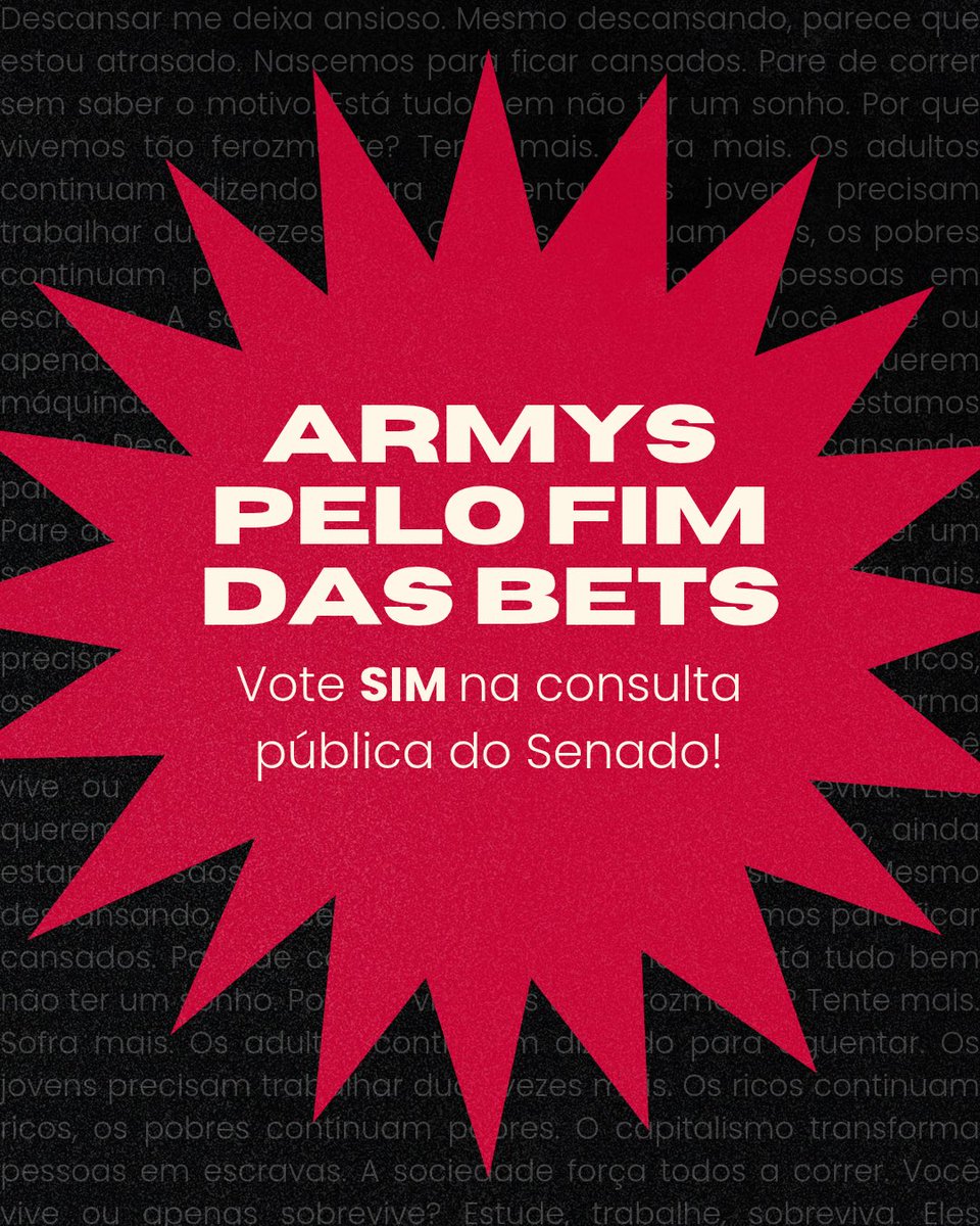 BTSProjectBR's tweet photo. Se esse Tweet passou por você, comente o fanchat com as tags abaixo:

ARMY PELO FIM DAS BETS
#ARMYPeloFimDasBETS 

Se você é a FAVOR do FIM DAS BETS, vote “SIM” na consulta pública do SENADO. 

https://t.co/csrqW28AyY https://t.co/iDGQVYv4YY