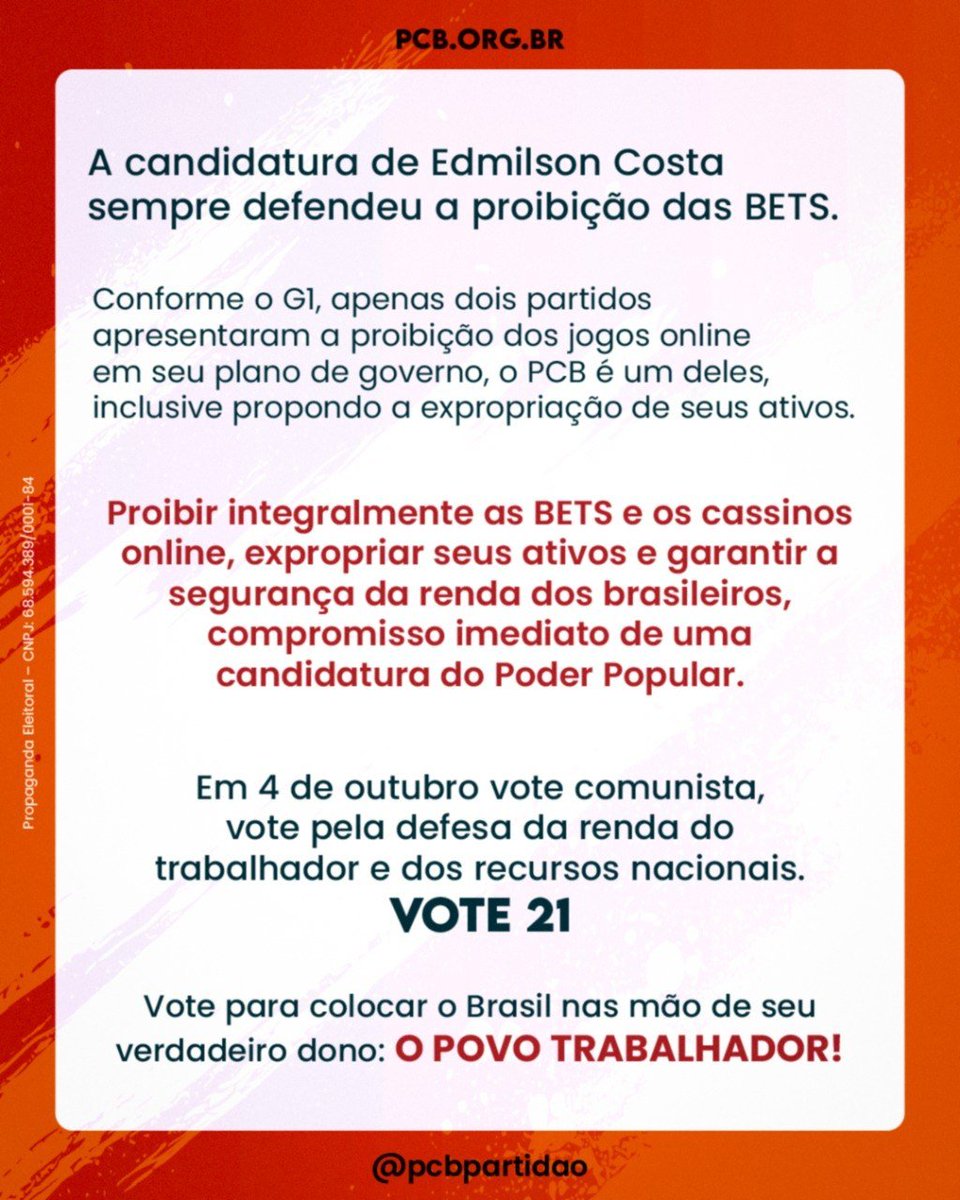 PCBpartidao's tweet photo. A candidatura de Edmilson Costa sempre defendeu a proibição das BETS. Conforme o G1, apenas dois partidos apresentaram a proibição dos jogos online em seu plano de governo, o PCB é um deles.

VOTE 21 - EDMILSON COSTA E CLEUSA SANTOS

#EdmilsonCostaPCB 
#Vote21 
#pcb! https://t.co/GRoszJLeHk