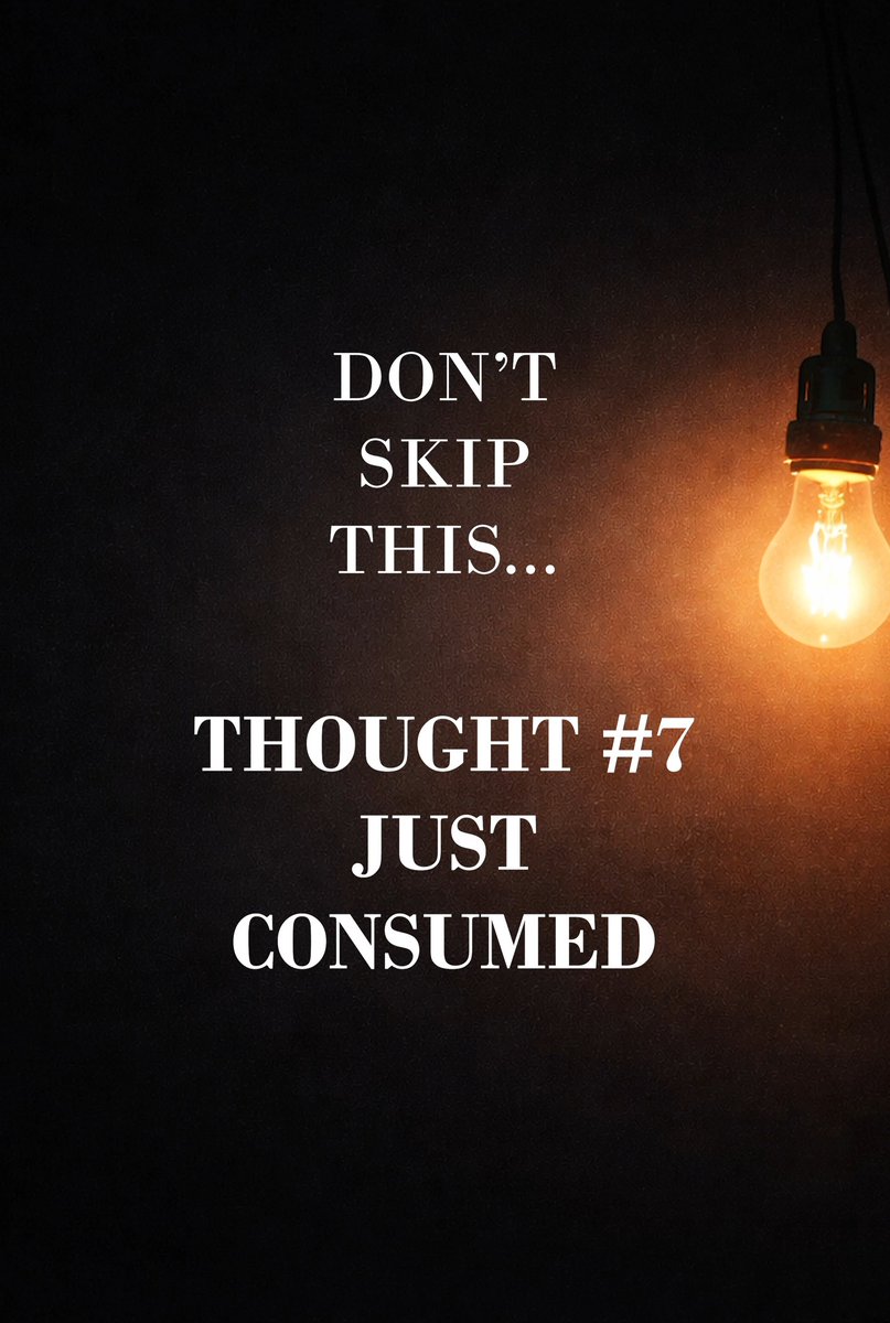 Tomissslavvv's tweet photo. Some thoughts hit harder when you sit with them 🧠
Or sometimes, the truth isn't loud; it just stays with you 💭
This might be one of them 💯

DON'T SKIP THIS… ⚠️
THOUGHT #7: JUST CONSUMED

No right answer here – just your honest one 💌

💬 What https://t.co/ExvhkLodEq