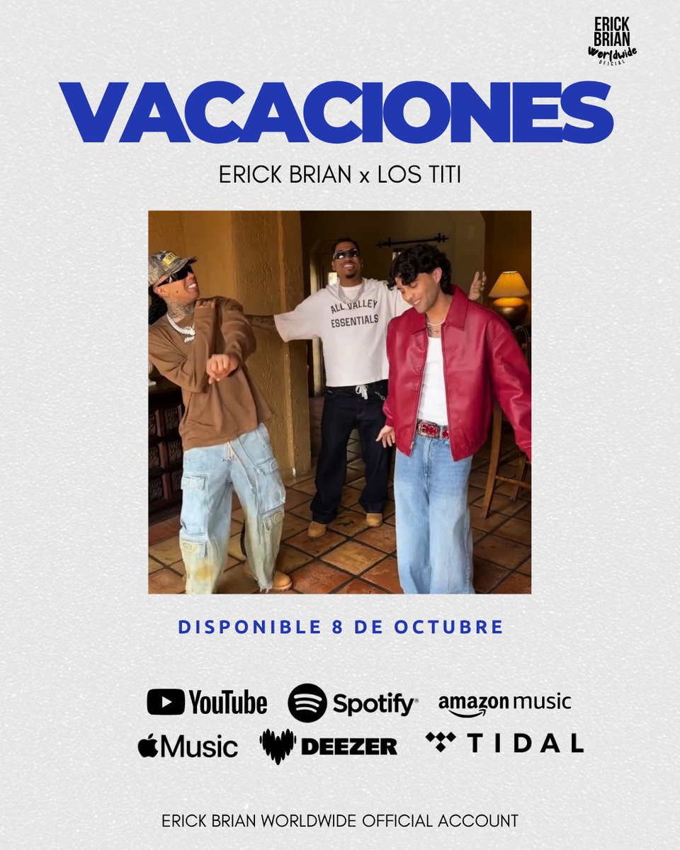 erickbrianww_uy's tweet photo. 🚨 NUEVO SENCILLO | ERICK BRIAN × LOS TITI. Erick continúa conectando con sus raíces cubanas y se une a Los Titi para presentar “VACACIONES” 🔥
Disponible el 8 de octubre en todas las plataformas digitales.¿Listos para estas VACACIONES? 🌴#ErickBrianWorldwide #new #RepartoCubano https://t.co/sYRzotQ55M