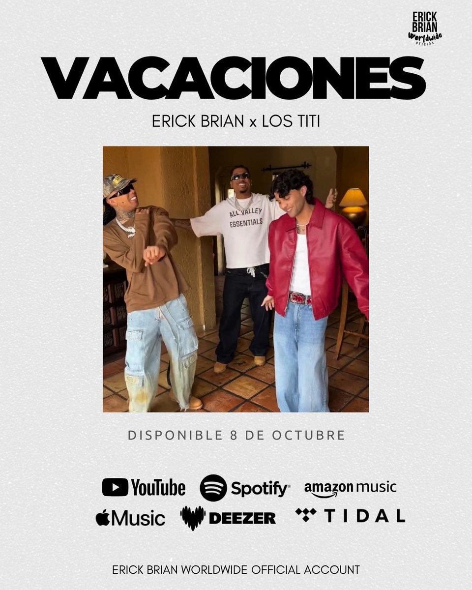 Erickbrianwwofc's tweet photo. 🚨 NUEVO SENCILLO | ERICK BRIAN × LOS TITI 🇨🇺

Erick Brian continúa conectando con sus raíces cubanas y se une a Los Titi para presentar “VACACIONES” 🔥

🎧 Disponible este 8 de octubre en todas las plataformas digitales.

#ErickBrian #ErickBrianWorldwide #newsingle #Vacaciones https://t.co/elr4oi30t1
