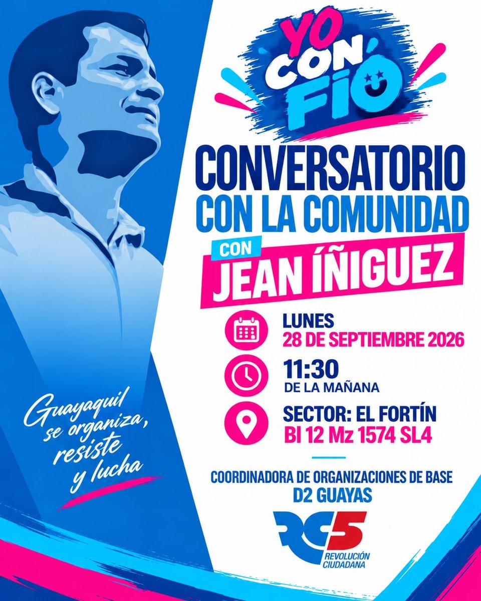 Patrickjrc97's tweet photo. 📢 ¡ATENCIÓN EL FORTÍN!
​Acompaña a Jean Íñiguez en un espacio de diálogo y participación ciudadana por nuestro sector.
​🗓️ Lunes 28/Sep
🕚 11:30 AM
📍 Sector El Fortín, Bl 12 Mz 1574 SL4
​¡Tu voz cuenta! 🙌
#YoConfío #Guayas #Guayaquil https://t.co/jkhPGb6ns5
