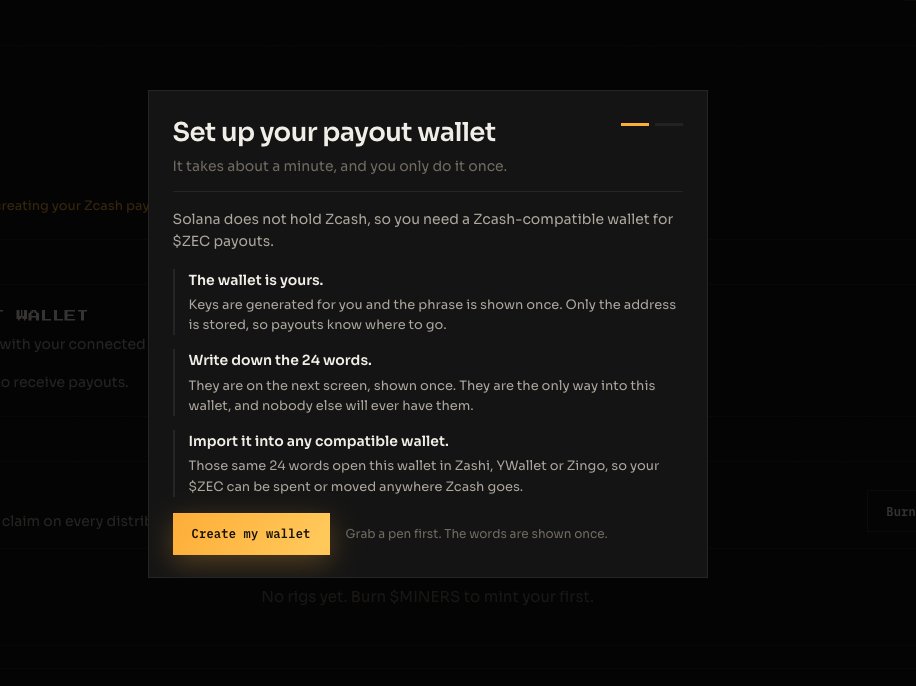 useminers's tweet photo. 1/3

How it works:

When you first visit https://t.co/xJ6bhGWGzv, you will be prompted to create a Zcash wallet for your payouts.

The wallet is generated directly in your browser and is fully self-custodied.

Your 24-word recovery phrase is then shown, so make sure you write it down and store it somewhere safe.  🧵
