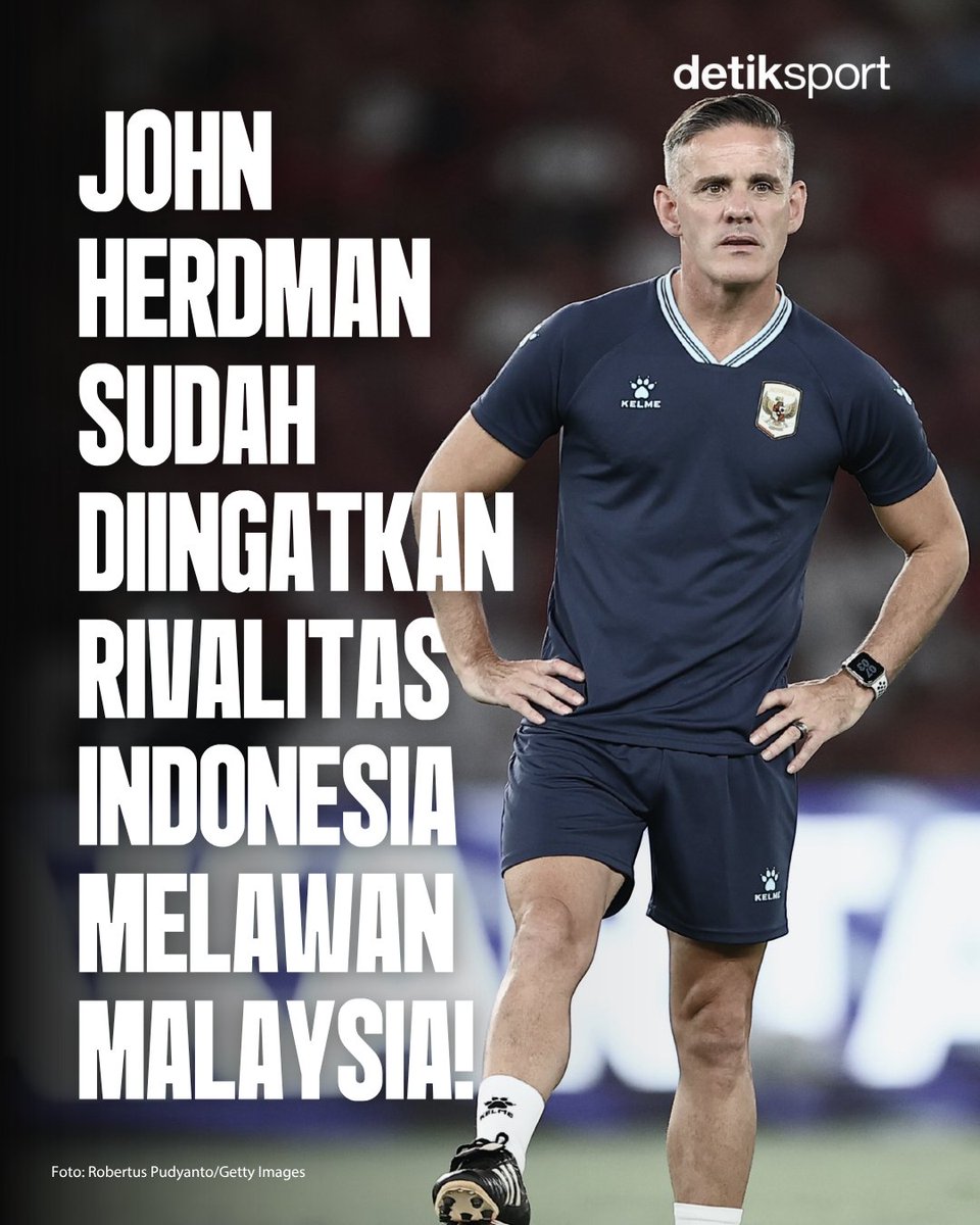 detiksport's tweet photo. Pelatih Timnas Indonesia John Herdman mengaku sering diingatkan tentang rivalitas Garuda dengan Malaysia! 🔥

Ia berharap para pemain Garuda memahami pentingnya laga ini yang diprediksi akan diramaikan suporter 🇮🇩

Siap bikin SUGBK bergemuruh lagi, detikers? 👀

#TimnasIndonesia #detiksport