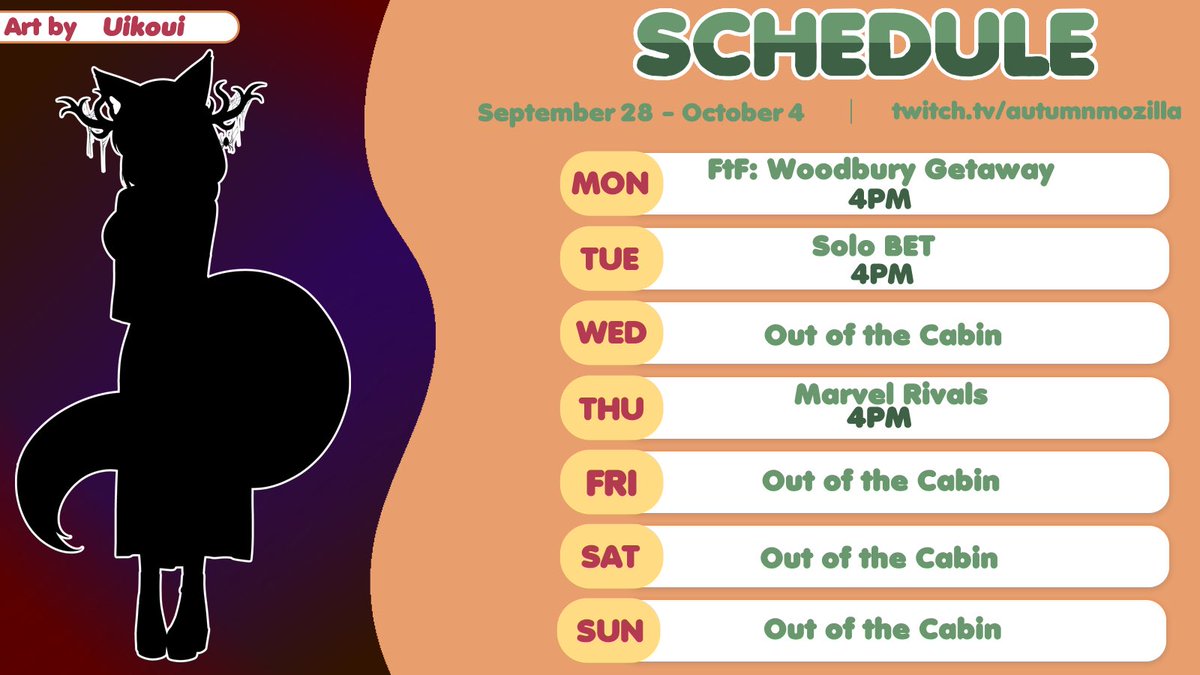 AutumnMozilla's tweet photo. 🦊Schedule Time 🦊
🍁Week of Sept 28th

🎃Mon: Fears to Fathom: Woodbury Getaway 4 PM CST
🎃Tues: Solo Backrooms: Escape Together 4 PM CST
🎃Wed: Off
🎃Thurs: Marvel Rivals 4 PM CST
🎃Fri: Off
🎃Sat: Off
🎃Sun: Off

Socials 🔗⬇️ https://t.co/sAr5w6FlYt