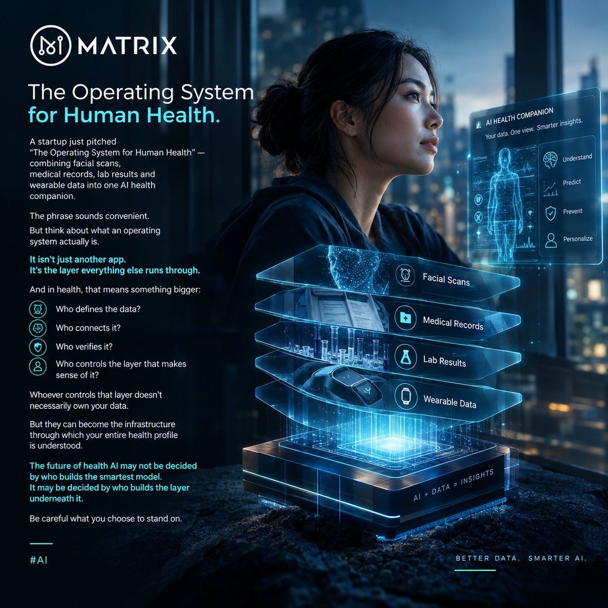 MatrixAINetwork's tweet photo. “The Operating System for Human Health.”
That's how a startup now describes an AI that brings together your face scans, medical records, labs and wearables.
Interesting phrase.
Because an operating system isn't just something you use.
It's the layer everything else depends on.
In healthcare, that raises a question we shouldn't rush past:
Who sits underneath the intelligence?
Who connects the data?
Who defines its context?
Who verifies where it came from?
Who controls the infrastructure through which your health is understood?
The future of health AI may not be decided by who builds the smartest model.
It may be decided by who builds the layer underneath it.
Be careful what you choose to stand on.
#AI