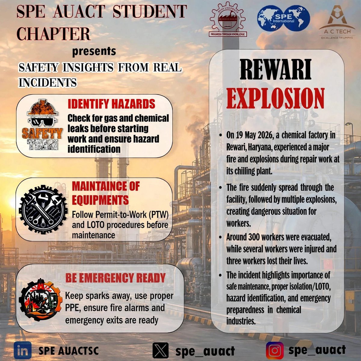 spe_auact's tweet photo. Safety is culture, not just procedure!

The Rewari Chemical Factory Explosion (19 May 2026) reminds us why PTW, LOTO &amp; hazard identification are critical.

300 evacuated, 3 lives lost - a lesson for every chemical industry professional. https://t.co/VNrA10k5TO