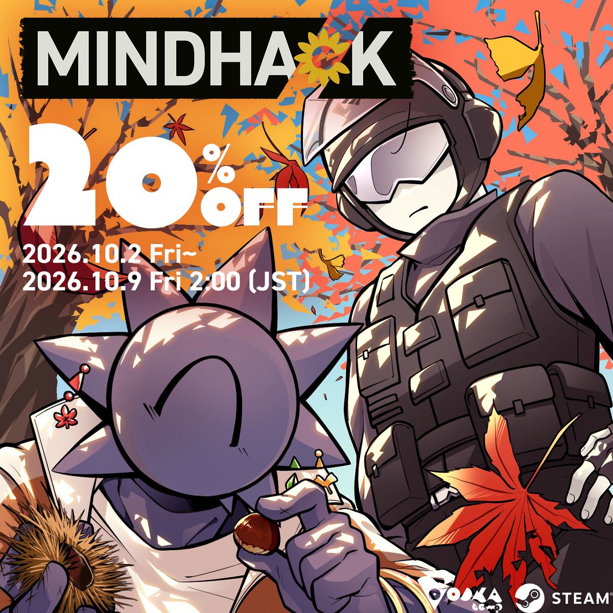 VODKA_demo's tweet photo. 🍁AUTUMN SALE!!🍁
𝟮𝟬𝟮𝟲.𝟭𝟬.𝟮 𝗙𝗿𝗶 ~ 𝟮𝟬𝟮𝟲.𝟭𝟬.𝟵 𝗙𝗿𝗶 𝟮:𝟬𝟬 (𝗝𝗦𝗧)

悪人の頭の中をお花畑に変えるビジュアルノベル #MINDHACK がSteamで𝟮𝟬%𝗢𝗙𝗙のセール中🎶
実りの秋、精神破壊の快感を刈り取ろう🌾

🌼▼ストアページ▼🌼
https://t.co/dBbhkqFJQ0 https://t.co/08EhAr1Pnl