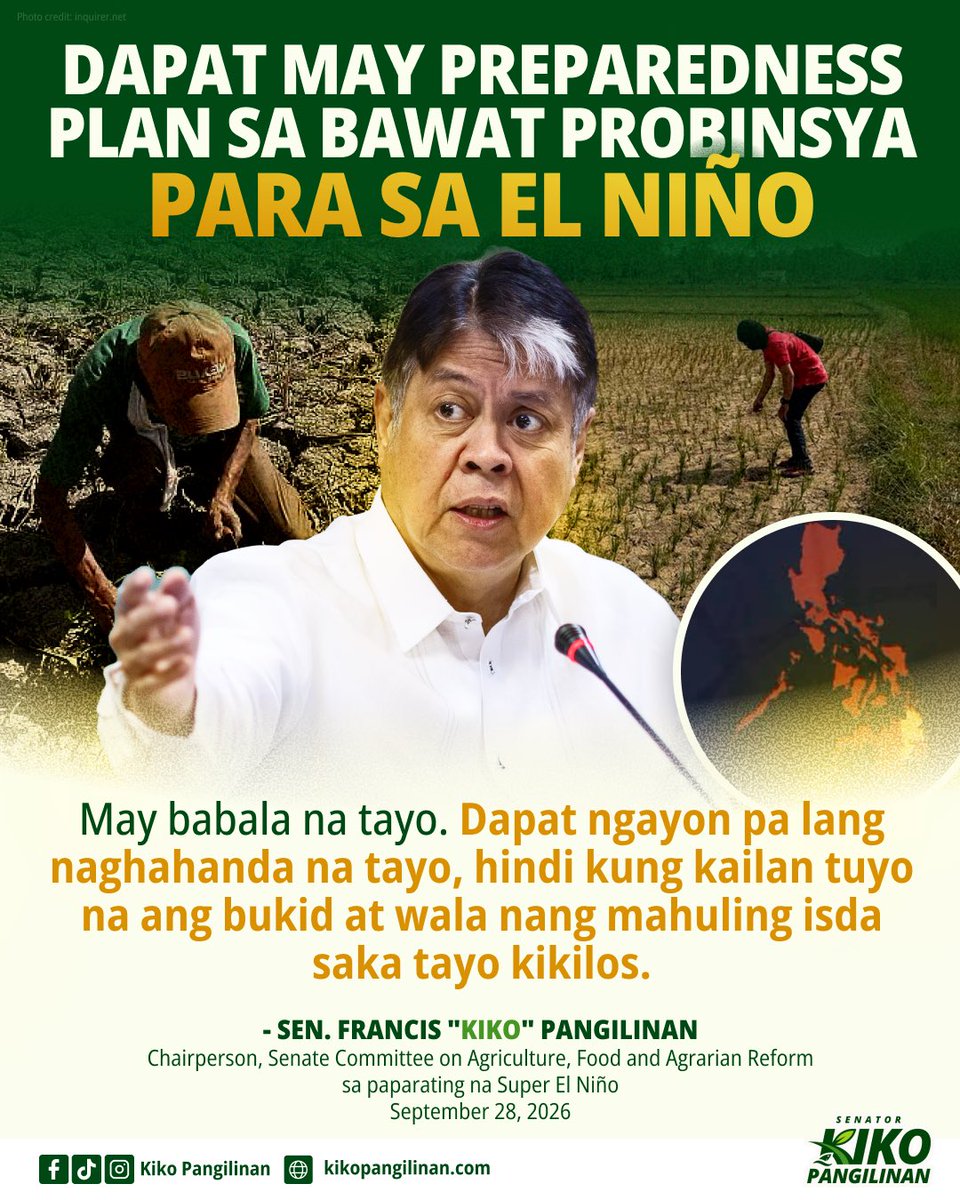 kikopangilinan's tweet photo. 𝗗𝗔𝗣𝗔𝗧 𝗠𝗔𝗬 𝗣𝗥𝗘𝗣𝗔𝗥𝗘𝗗𝗡𝗘𝗦𝗦 𝗣𝗟𝗔𝗡 𝗦𝗔 𝗕𝗔𝗪𝗔𝗧 𝗣𝗥𝗢𝗕𝗜𝗡𝗦𝗬𝗔 𝗣𝗔𝗥𝗔 𝗦𝗔 𝗘𝗟 𝗡𝗜Ñ𝗢

May babala na tayo. Dapat ngayon pa lang naghahanda na tayo, hindi kung kelan tuyo na ang bukid at wala nang mahuling isda saka tayo kikilos.

Nanawagan tayo sa mga concerned government agencies na agad bumuo ng province-by-province preparedness plan para sa paparating na Super El Niño. Dapat kumilos ang gobyerno bago pa tumama ang tagtuyot at kakulangan sa tubig sa mga magsasaka, mangingisda, at pamilyang Pilipino.

Dapat malinaw sa bawat lalawigan kung aling mga lugar ang high-risk, gaano karaming suplay ng tubig para sa irigasyon ang available, anong mga pananim ang nakatanim na, aling mga komunidad ng mangingisda at aquaculture ang maaaring mangailangan ng suporta, sino-sino ang mga opisyal na responsable sa pagtugon, at anong tulong ang maaaring maihatid bago pa magkaroon ng malalaking pagkalugi.

Hinihimok din natin ang DA at NIA na pabilisin ang repair at rehabilitation ng mga irrigation system, lalo na sa mga drought-prone area, habang tinitiyak ang napapanahong pamamahagi ng drought-tolerant seeds at iba pang agricultural inputs, at pagtukoy ng mga maaasahang water source para sa mga farming community na maaaring maapektuhan ng matagal na tagtuyot.

Sa mga ganitong pagkakataon, dapat ang gobyerno ang maging sandalan ng ating mga magsasaka at mangingisda. Hindi sana sila umasa sa mga loan shark na magsasamantala at aabusuhin ang kanilang pangangailangan. Tayo sa gobyerno ang dapat nilang maging sandigan, lalo na sa mga susunod na buwan.

Kapag pinabayaan natin ang ating mga food producers, sapul na naman ang presyo at supply ng pagkain. Mas lalong mahal na bilihin na naman ang haharapin ng ating mga kapwa, kaya ngayon pa lang, dapat kumikilos na ang national government at mga LGUs.