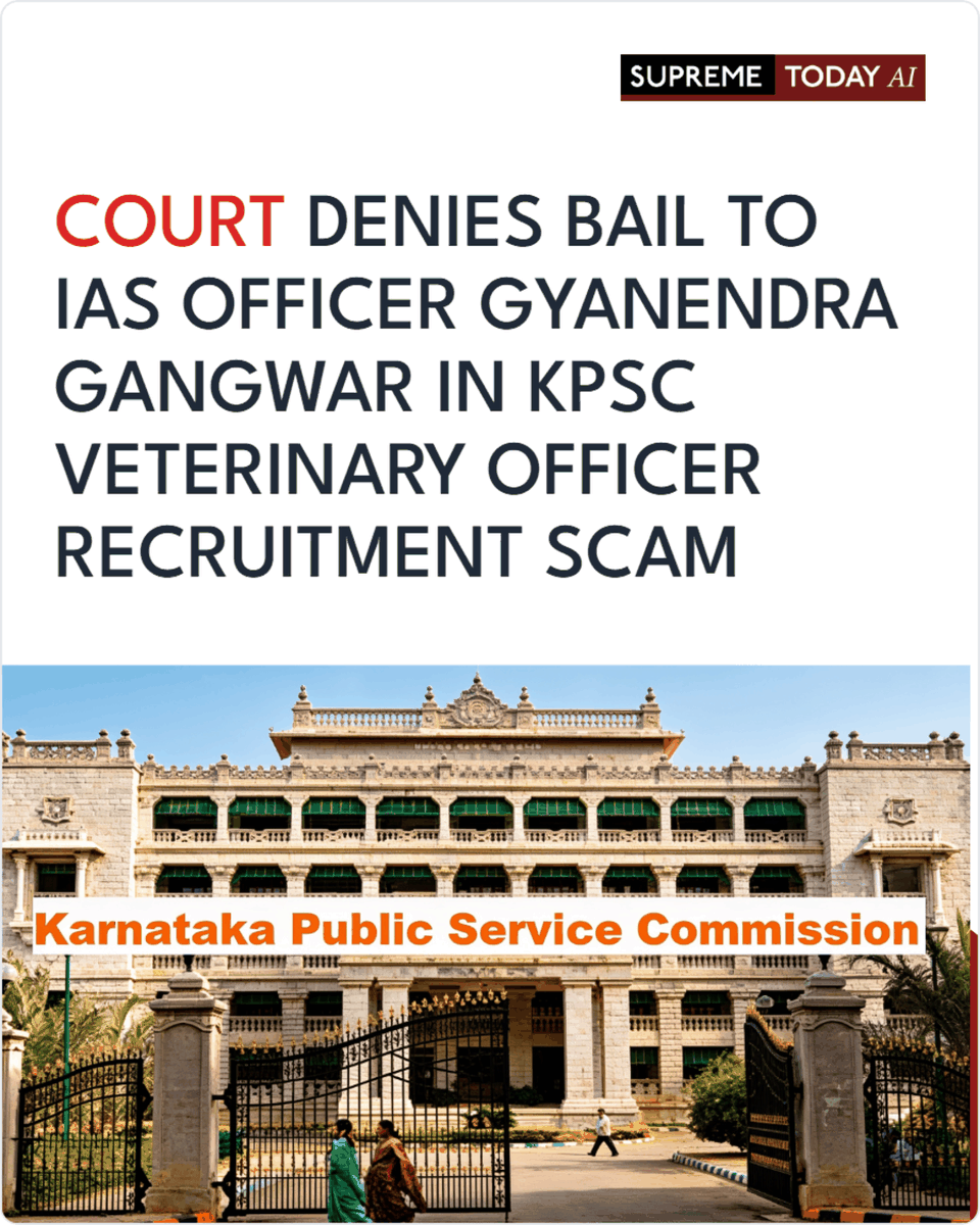 SupremeTodayAI's tweet photo. Court Denies Bail to IAS Officer Gyanendra Gangwar in KPSC Veterinary Officer Recruitment Scam
https://t.co/yQqsMz3pLY
#KPSCScam #BailDenied https://t.co/StZlhIfU7q
