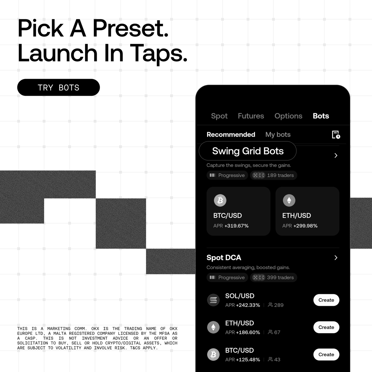 okx's tweet photo. New market setup? There’s a new bot for that.

Choose a ready-made bot for your market view, customise the rules and get it running in a few taps.

Pick your preset and let it run.