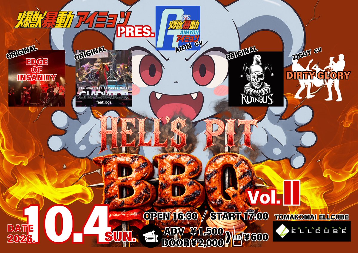 ELLCUBE_LVLF's tweet photo. 【🎫発売中🎫】

■10月4日(日)
爆獣暴動アイミョソPRES.
「HELLS PIT BBQ Vol.2」

出演
・爆獣暴動ｱｲﾐｮｿ
・RUINOUS
・GLADIATOR
・EDGE OF INSANITY
・DIRTY GLORY

OPEN16:30 START17:00
前売￥1,500 当日￥2,000
※別途1D
チケット取扱：各出演者・ELLCUBE https://t.co/MmfB9ilvpf