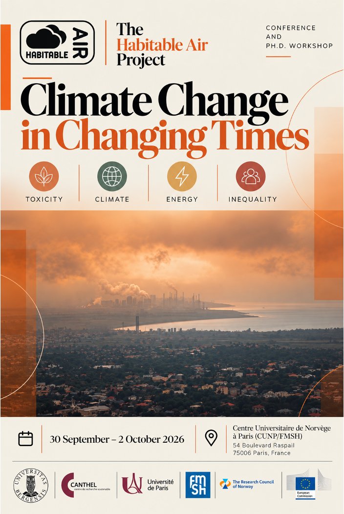 HabitableAir's tweet photo. In two days: Climate Change in Changing Times
Conference &amp; PhD Workshop | Paris
📍 CUNP/FMSH, Paris
🗓️ 30 Sept-2 Oct 2026
We will explore climate as lived experience, toxicity, energy struggles, inequality, environmental change, and more-than-human relations.

Details below 👇 https://t.co/v6PmChTlUQ