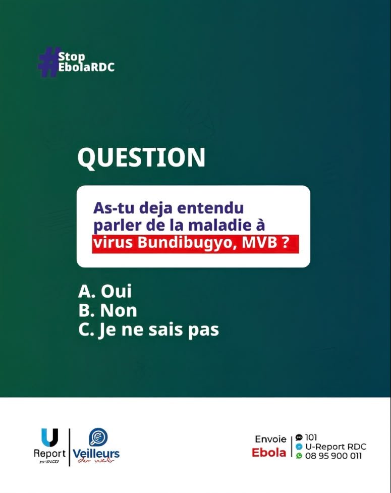 ebwaLepenseur's tweet photo. As-tu entendu parler de la MVB (maladie à virus Bundibugyo) ?
Réponds Oui, Non ou Je ne sais pas et informe-toi !

Envoie EBOLA au 101 (SMS
gratuit)
#VeilleursduwebRDC5
#UnicefenRDC
#StopEbolaRDC https://t.co/SNkghjEauH