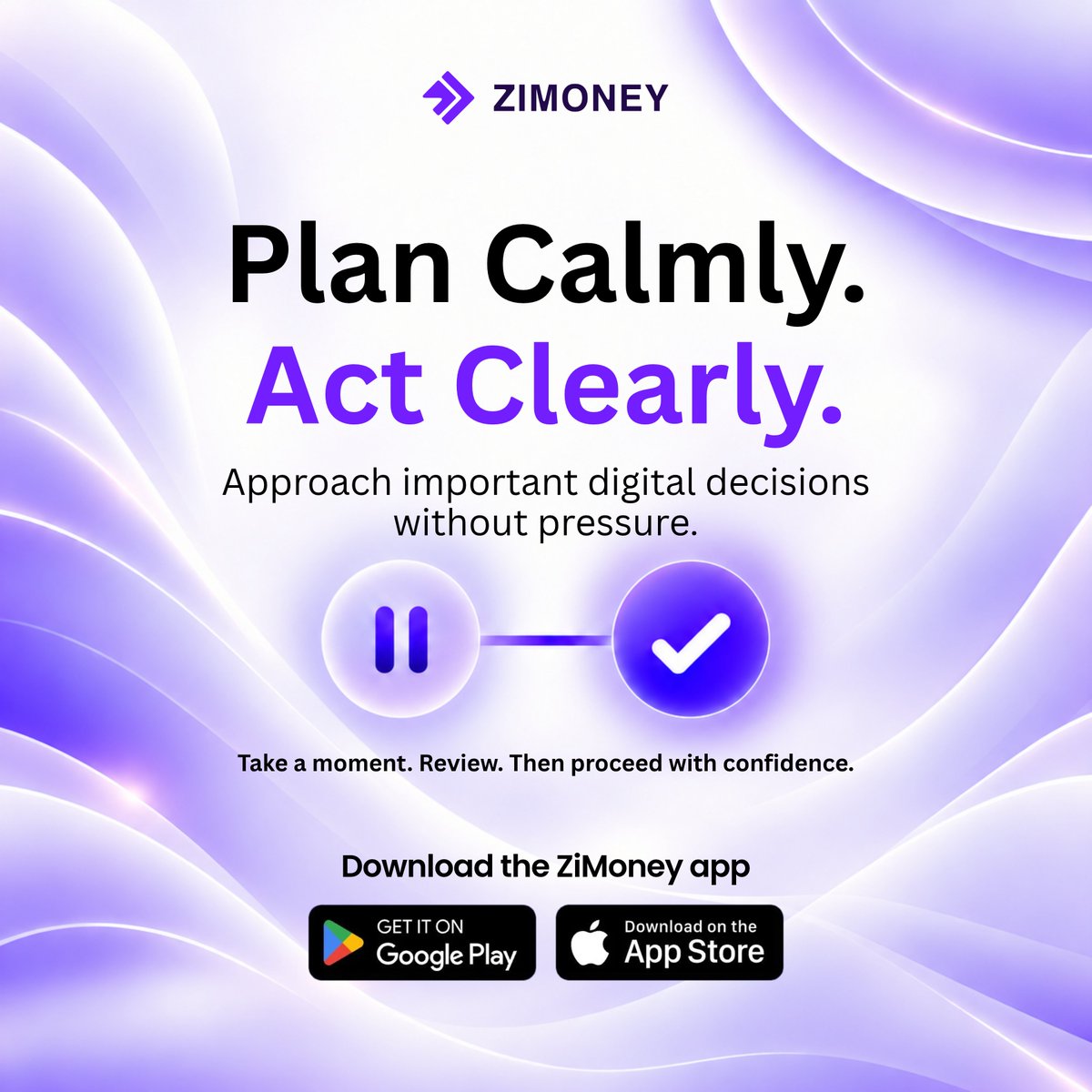 zimoneyapp's tweet photo. Plan calmly. Act clearly. 💜 Take a moment to review important decisions, understand your options, and move forward with confidence—without pressure.
#ZiMoney #PlanCalmly #ActClearly #SmartDecisions #DigitalExperience https://t.co/ojXQ60zzp1